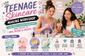Teenage Skincare Making Workshop