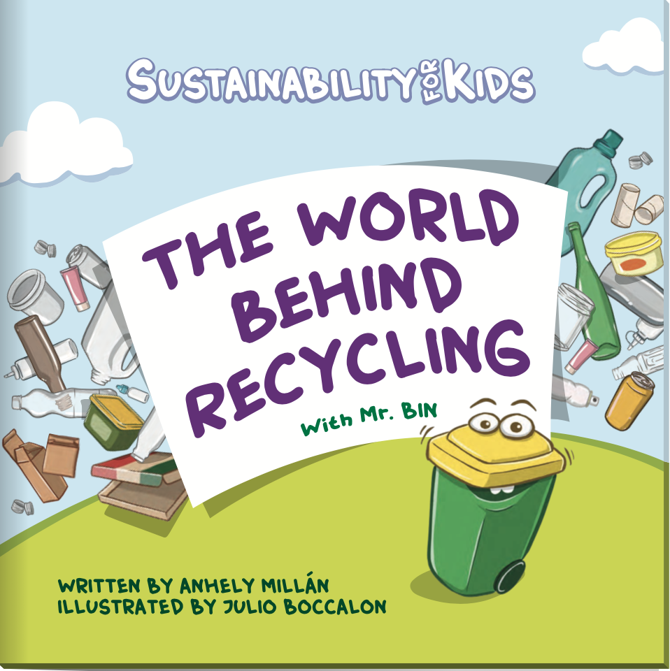 Book - Sustainability for Kids : The world behind recycling